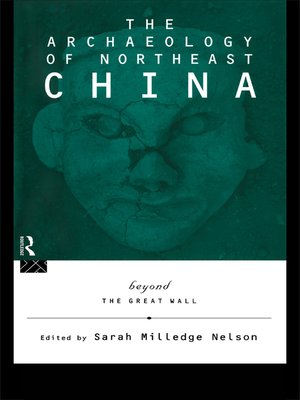 cover image of The Archaeology of Northeast China